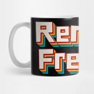 Rent Free Mug